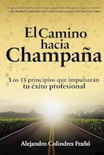 El camino hacia Champaña