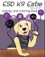 ESD K9 Estie Activity and Coloring Book