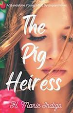 The Pig Heiress