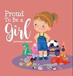 Proud To Be a Girl