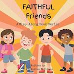 Faithful Friends