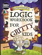 An Intermediate Logic Workbook for Gritty Kids