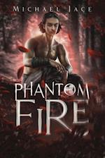 Phantom Fire