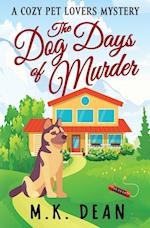 The Dog Days of Murder