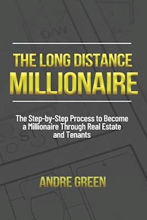 The Long Distance Millionaire