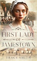 First Lady of Jamestown