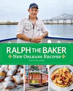 Ralph the Baker's New Orleans Recipes