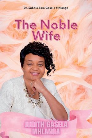 The Noble Wife