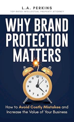 Why Brand Protection Matters