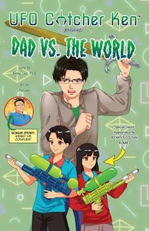 Dad vs. The World