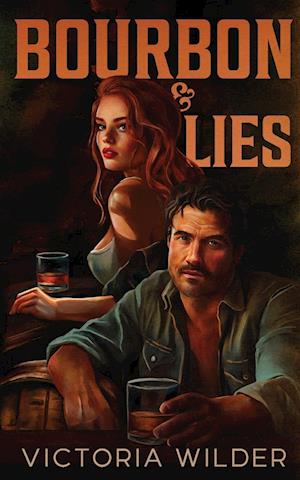 Bourbon & Lies