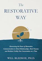 The Restorative Way