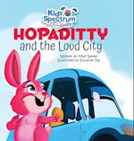 HOPADITTY and the Loud City