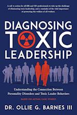 Diagnosing Toxic Leadership