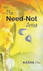 The Need-Not Artist