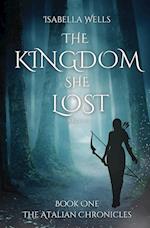 The Kingdom She Lost