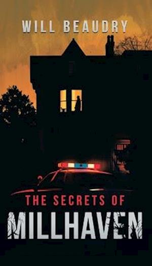 The Secrets of Millhaven