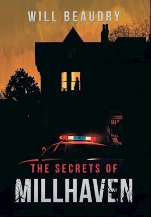 The Secrets of Millhaven