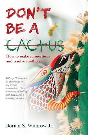 Don't Be a Cactus