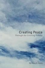 Creating Peace through the Grieving Process