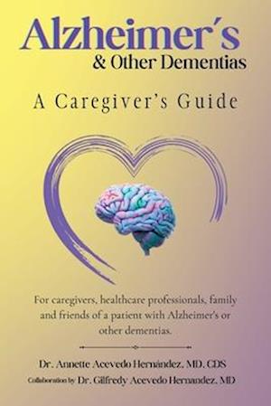 Alzheimer's & Other Dementias