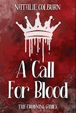 A Call For Blood