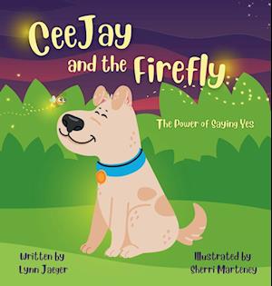 CeeJay and the Firefly