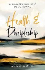 Health and Discipleship