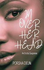 In Over Her Head