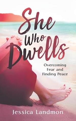 She Who Dwells