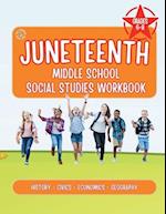 The Juneteenth Middle School Social Studies Workbook