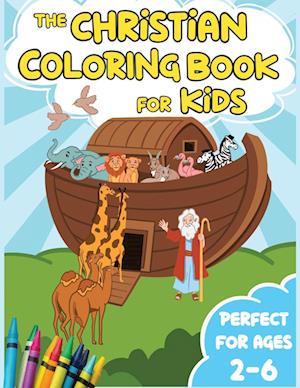 The Christian Coloring Book for Kids