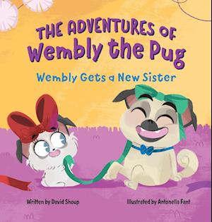 The Adventures of Wembly the Pug