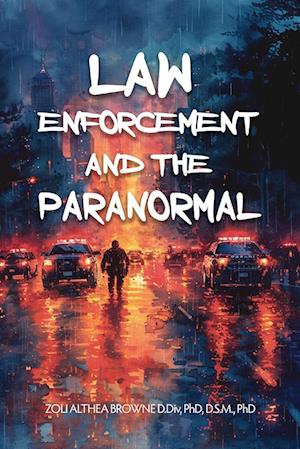 Law Enforcement and the Paranormal