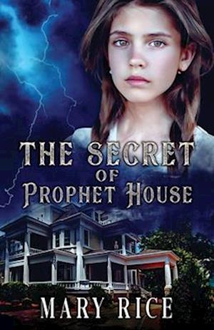 The Secret of Prophet House