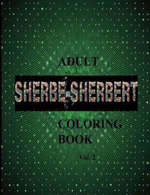 SHERBE-SHERBERT Vol.2 Adult Coloring Book