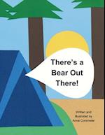 There's a Bear Out There