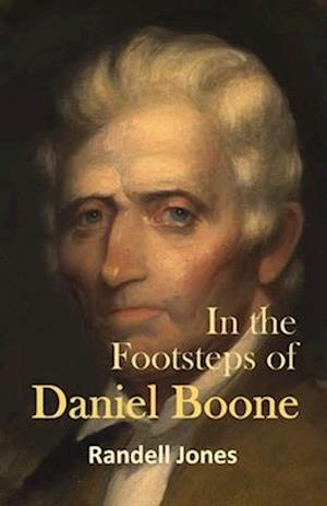 In the Footsteps of Daniel Boone