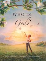 Who Is God?