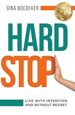 Hard Stop