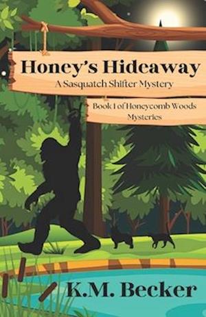 Honey's Hideaway