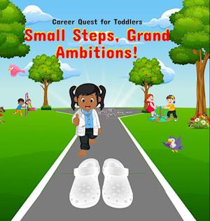 Career Quest for Toddlers