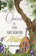 The Queen and the Shadow Witch