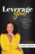 Leverage You