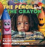 The Pencil and the Crayon