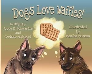 Dogs Love Waffles