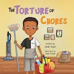 The Torture of Chores
