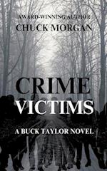 Crime Victims, A Buck Taylor Novel