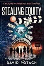 Stealing Equity