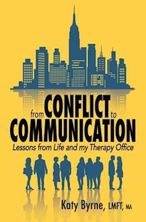 From Conflict to Communication